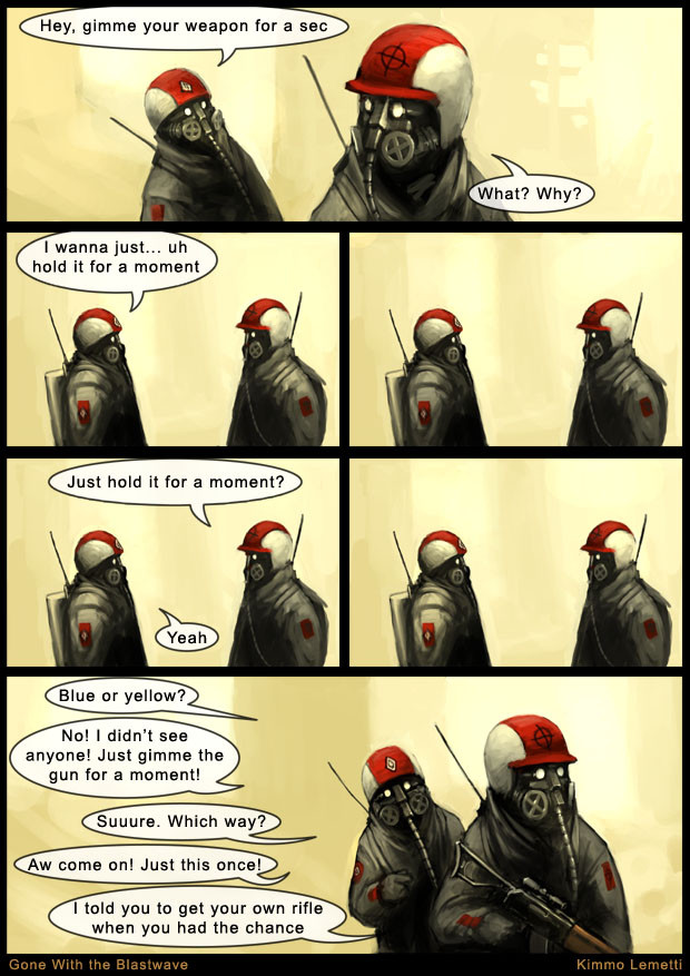 #10. Gimme your weapon.