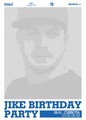 29.01.11 JIKE BIRTHDAY PARTY